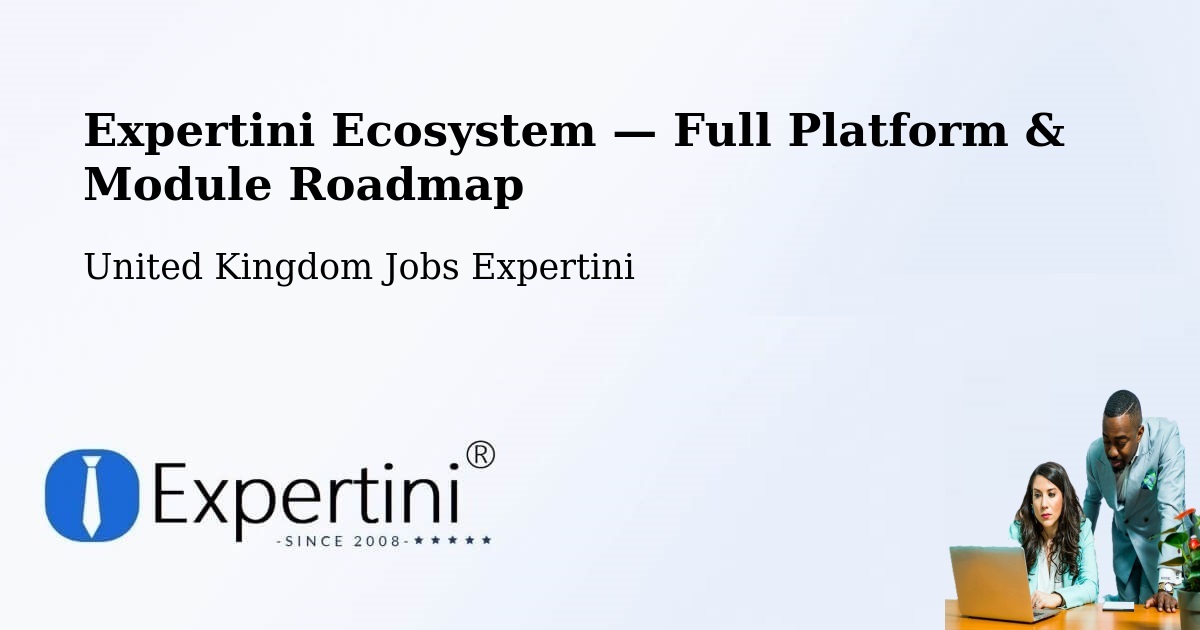 Expertini Ecosystem — Full Platform & Module Roadmap – Basingstoke
