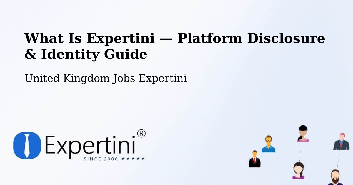 What Is Expertini — Platform Disclosure & Identity Guide – Basingstoke